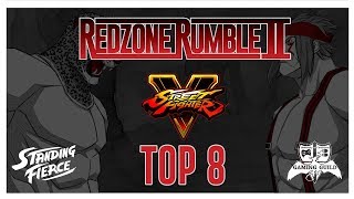 SFV - Redzone Rumble 2 2017 (CHCH) - Top 8