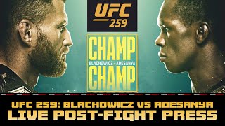UFC 259 Post-Fight Press Conference: Błachowicz vs. Adesanya | LIVE