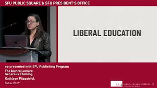 The Munro Lecture - Generous Thinking with Kathleen Fitzpatrick