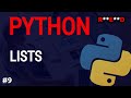 Python tutorial #9: Python Lists Tutorial [2021]