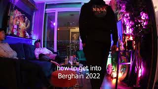 How To Get Into Berghain 2022
