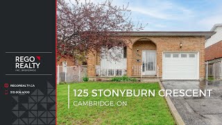 Cambridge Real Estate | 125 Stonyburn Crescent | Rego Realty