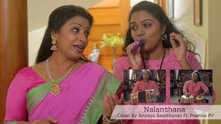 Nalanthana cover by Soumya Sanathanan ft. Preetha PV