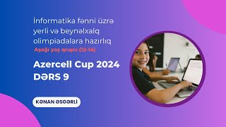 Azercell Cup 2024 Dərs 9 (cses məsələləri)