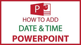 Microsoft PowerPoint: How To Add Date & Time To A Presentation