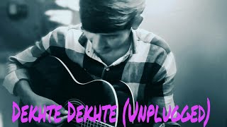 Dekhte Dekhte | Atif Aslam | Cover Song | Gaurav Kush | Batti Gul Meter Chalu