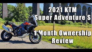 1 Month Later... Do I still Love it? - 2021 KTM Super Adventure S Ownership