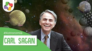 Carl Sagan y el Universo | Ciencia Educatina