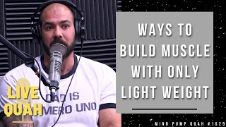 How to Build Muscle Using Only Light Weight