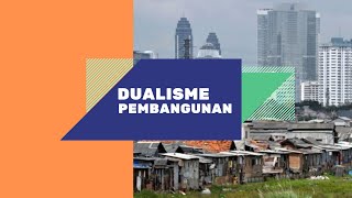 MK Teori Pembangunan : Dualisme Pembangunan