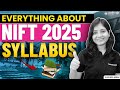 NIFT 2025 Complete Syllabus | NIFT Comprehensive Syllabus Guide - CreativeEdge