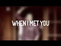 [Subbed] When I Met You - Shane Filan