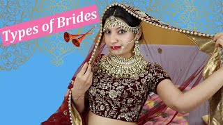 TYPES OF BRIDES | Laughing Ananas