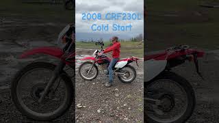 2008 CRF230L Dirtbike Cold Start!!! #yeeyee #dirtbike #sendit #bike #automobile