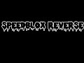 SPEEDBLOX REVERSE MONTAGE TRAILER(out soon)