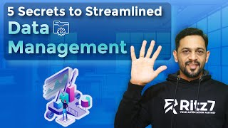 Transform Your Business: 5 Steps to Streamline Data Management and Boost Efficiency