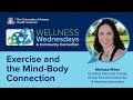 Exercise and the Mind-Body Connection