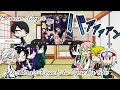 Demon slayer Hashira React to Gacha life part 4