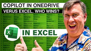 Copilot In OneDrive Versus Copilot In Excel for Excel Workbooks - Episode 2655