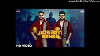 Jazbati Bande Remix Jhunjhunu Brothers | Khasa Aala Chahar Ft.Kd | New Haryanvi Dj Song 2021