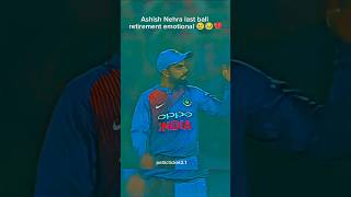 Goodbye to cricket💔 Ashish Nehra last ball 🥹#cricketreels #shorts #viralshort