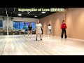 Superpower of Love （爱的力量）- Line Dance (Demo)
