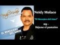 neidy molaco 09 bájame el pantalón 2009 bachata