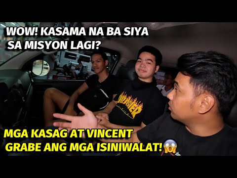 KASAG AT VINCENT" GRABE ANG MGA ISINIWALAT! KASAMA NA BA SIYA SA MISYON LAGI?