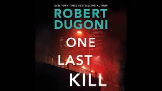 One Last Kill (Tracy Crosswhite Book 10) - Robert Dugoni | Audiobook Mystery, Thriller, Detective