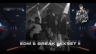 DJ HERY WC - EDM \u0026 BREAK MIXSET II 2024 🇲🇲🇹🇭🇱🇦 #กำลังฮิตในtiktok #edmมันๆ #วัยรุ่นท่าขี้เหล็ก