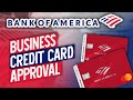 Bank of American Business Advantage Cash rewards Credit Card Approval! Bank of America Business CC