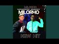MILORHO NEW HIT