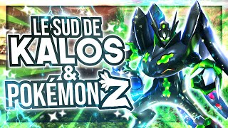 LE SUD DE KALOS ET POKÉMON Z ? 🔎 - Histoires et Théories