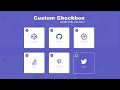 Custom Checkbox CSS | Styling Checkbox | Pure CSS Tutorial