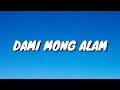 Dami Mong Alam - Skusta Clee ft. Flip D (Lyrics)