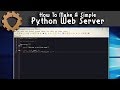 How To Make A Simple Python Web Server