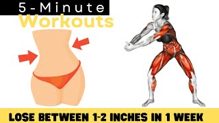 LOSE BETWEEN 1-2 INCHES IN 1 WEEK ✔ 5 Minute STANDING Workouts - Version 2