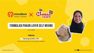 Seminar Online Kolaboratif : Formulasi Pakan Layer Self Mixing