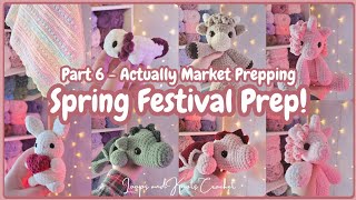 New Pattern Designs, Market Prep, Testing - Spring Festival Prep Part 6