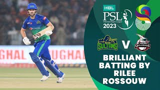 Brilliant Batting By Rilee Rossouw | Multan vs Lahore | Match 34 Final | HBL PSL 8 | MI2T