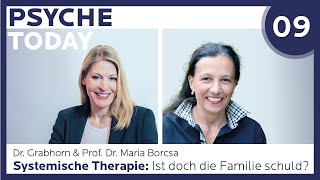 Systemische Therapie – Ist doch die Familie schuld? | PsycheToday Ep. 09