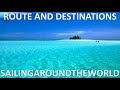 Outremer 55 delivery plan & Around-the-world route and destinations - Sailing Greatcircle (ep.211)