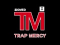 TRAP MERCY Vol. 2 - Best of Trap Music (COMED Mix)