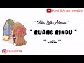 Ruang rindu lirik Animasi || LETTO