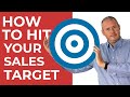 How to hit a sales target