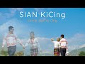 Esther Sian KiCing - SIAN KiCing Official MV (Mopawi La)