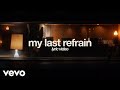 Aodhán King - My Last Refrain (Official Lyric Video)