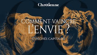 66. Comment vaincre l'envie?