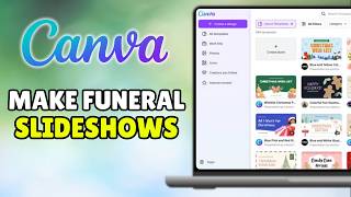 How To Make A Funeral Slideshow On Canva (2026) - Make Memorial: Memento Design In Canva