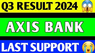 AXIS BANK Q3 RESULT |  AXIS BANK Q3 RESULT 2024 | AXIS BANK SHARE LATEST NEWS